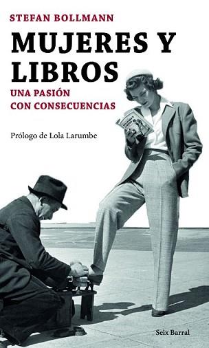 MUJERES Y LIBROS | 9788432224829 | BOLLMANN, STEFAN | Llibreria L'Illa - Llibreria Online de Mollet - Comprar llibres online