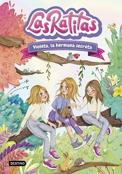 RATITAS 12. VIOLETA, LA HERMANA SECRETA | 9788408295440 | LAS RATITAS | Llibreria L'Illa - Llibreria Online de Mollet - Comprar llibres online