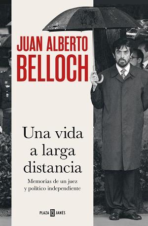 VIDA A LARGA DISTANCIA, UNA | 9788401031373 | BELLOCH, JUAN ALBERTO | Llibreria L'Illa - Llibreria Online de Mollet - Comprar llibres online