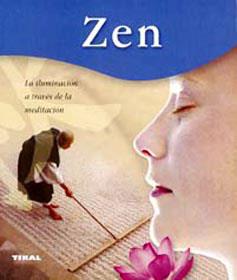 ZEN : LA ILUMINACION A TRAVES DE LA MEDITACION | 9788430562947 | CANEVARO, SILVIA | Llibreria L'Illa - Llibreria Online de Mollet - Comprar llibres online