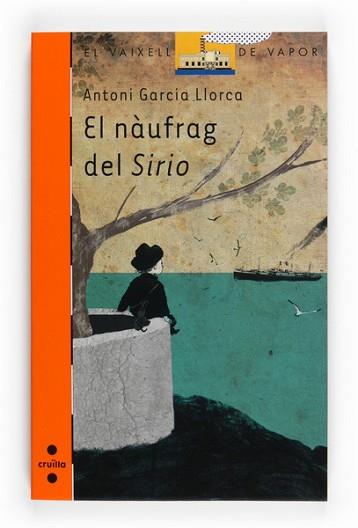 NAUFRAG DEL SIRIO, EL | 9788466123532 | GARCÍA LLORCA, ANTONI | Llibreria L'Illa - Llibreria Online de Mollet - Comprar llibres online