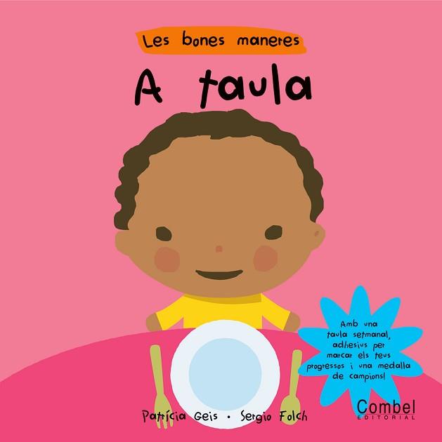 A TAULA | 9788498250985 | FOLCH, SERGIO/GEIS, PATRICIA (IL.) | Llibreria L'Illa - Llibreria Online de Mollet - Comprar llibres online