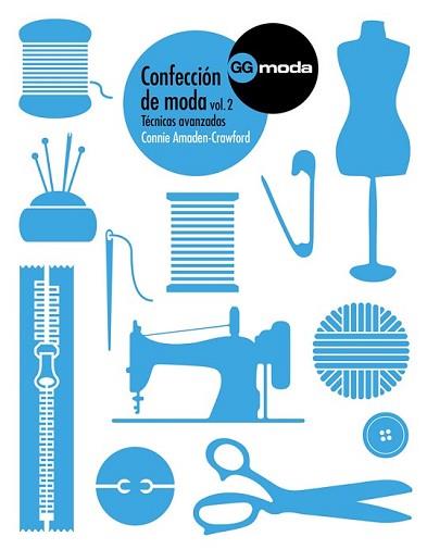 CONFECCIÓN DE MODA VOL. 2 | 9788425227257 | AMADEN-CRAWFORD, CONNIE | Llibreria L'Illa - Llibreria Online de Mollet - Comprar llibres online