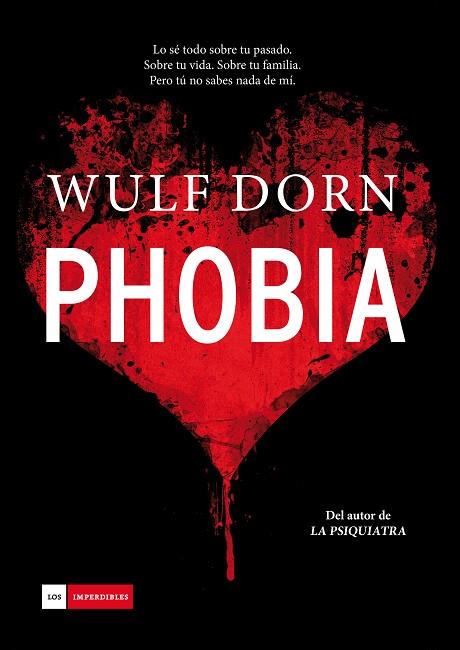 PHOBIA | 9788415945949 | DORN, WULF | Llibreria L'Illa - Llibreria Online de Mollet - Comprar llibres online