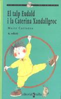 TALP EUDADLD I LA CATERINA XANDALLGROC, EL | 9788476297179 | CARRANZA, MAITE | Llibreria L'Illa - Llibreria Online de Mollet - Comprar llibres online