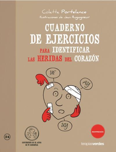 CUADERNO DE EJERCICIOS PARA IDENTIFICAR HERIDAS DEL CORAZON | 9788415612322 | AA.VV | Llibreria L'Illa - Llibreria Online de Mollet - Comprar llibres online