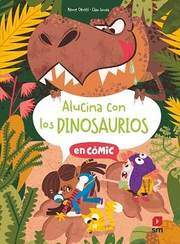 ALUCINA CON LOS DINOSAURIOS | 9788419099877 | OERTEL, PIERRE | Llibreria L'Illa - Llibreria Online de Mollet - Comprar llibres online