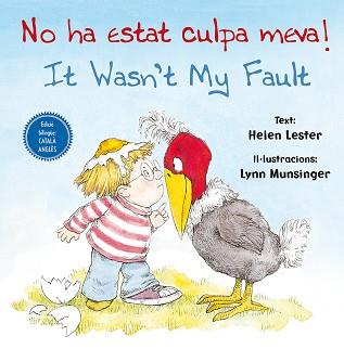 NO HA ESTAT CULPA MEVA! IT WASN'T MY FAULT! | 9788416648788 | LESTER, HELEN/MUNSINGER, LYNN | Llibreria L'Illa - Llibreria Online de Mollet - Comprar llibres online