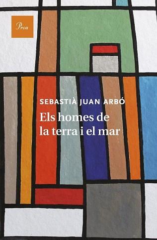 HOMES DE LA TERRA I EL MAR, ELS | 9788475885681 | ARBO, SEBASTIÀ JUAN | Llibreria L'Illa - Llibreria Online de Mollet - Comprar llibres online