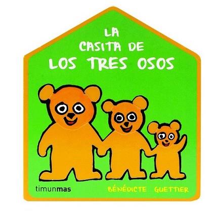 CASA DE LOS TRES OSITOS, LA | 9788408109433 | BENEDICTE GUETTIER | Llibreria L'Illa - Llibreria Online de Mollet - Comprar llibres online