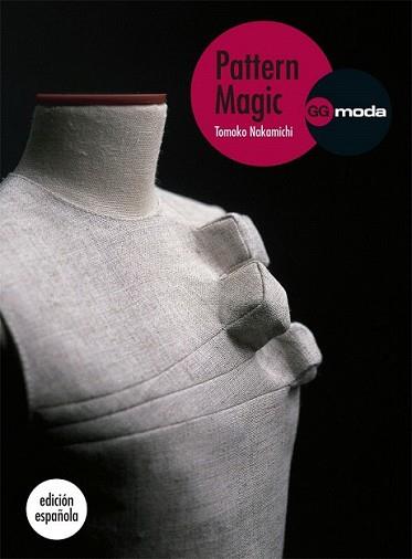 PATTERN MAGIC VOL.I | 9788425224386 | NAKAMICHI, TOMOKO | Llibreria L'Illa - Llibreria Online de Mollet - Comprar llibres online