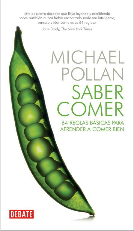 SABER COMER | 9788499921730 | POLLAN, MICHAEL | Llibreria L'Illa - Llibreria Online de Mollet - Comprar llibres online