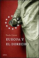 EUROPA Y EL DERECHO | 9788484329640 | GROSSI, PAOLO | Llibreria L'Illa - Llibreria Online de Mollet - Comprar llibres online