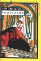 VOCES DE LA NADA | 9788434862135 | MINNINGER, ANDRE | Llibreria L'Illa - Llibreria Online de Mollet - Comprar llibres online