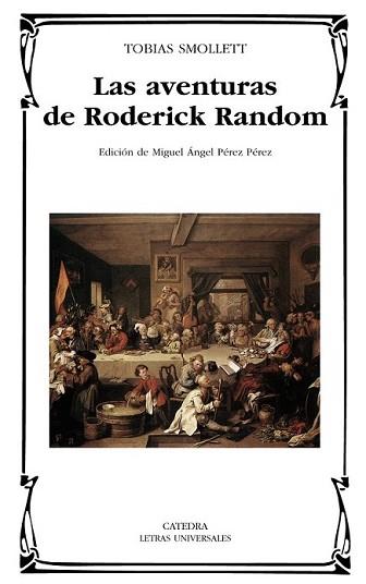 AVENTURAS DE RODERICK RANDOM, LAS | 9788437626581 | SMOLLETT, TOBIAS | Llibreria L'Illa - Llibreria Online de Mollet - Comprar llibres online