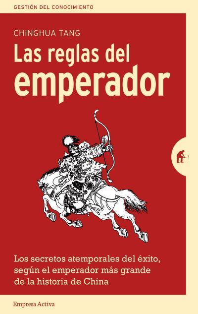 REGLAS DEL EMPERADOR, LAS | 9788492921690 | TANG, CHINGHUA | Llibreria L'Illa - Llibreria Online de Mollet - Comprar llibres online