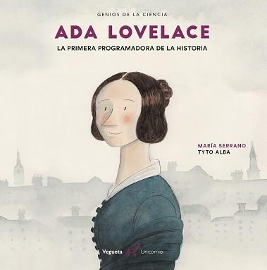 ADA LOVELACE. LA PRIMERA PROGRAMADORA DE LA HISTORIA | 9788417137243 | SERRANO, MARIA | Llibreria L'Illa - Llibreria Online de Mollet - Comprar llibres online