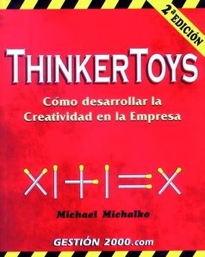 THINKERTOYS | 9788480885997 | MICHALKO, MICHAEL | Llibreria L'Illa - Llibreria Online de Mollet - Comprar llibres online