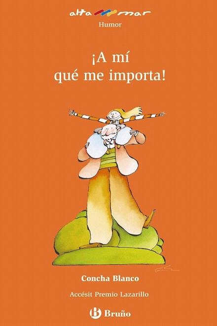 A MI QUE ME IMPORTA | 9788421663189 | BLANCO, CONCHA | Llibreria L'Illa - Llibreria Online de Mollet - Comprar llibres online