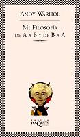 MI FILOSOFIA DE A A B Y DE B A A | 9788483105894 | WARHOL, ANDY | Llibreria L'Illa - Llibreria Online de Mollet - Comprar llibres online