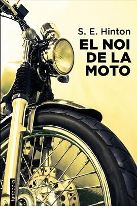 NOI DE LA MOTO, EL | 9788418327896 | HINTON, S. E. | Llibreria L'Illa - Llibreria Online de Mollet - Comprar llibres online