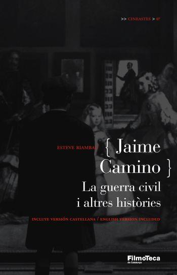 GUERRA CIVIL I ALTRES HISTORIES, LA (JAIME CAMINO) | 9788498090253 | RIAMBAU, ESTEVE | Llibreria L'Illa - Llibreria Online de Mollet - Comprar llibres online