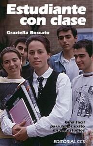 ESTUDIANTES CON CLASE | 9788470437090 | BOSCATO, GRAZIELLA | Llibreria L'Illa - Llibreria Online de Mollet - Comprar llibres online