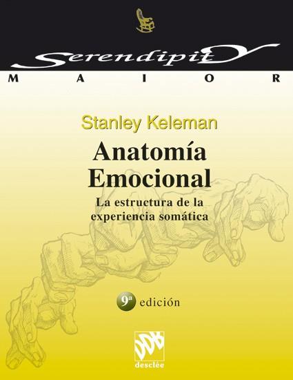 ANATOMIA EMOCIONAL | 9788433012074 | KELEMAN, STANLEY | Llibreria L'Illa - Llibreria Online de Mollet - Comprar llibres online