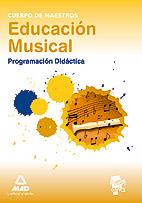 EDUCACION MUSICAL. CUERPO DE MAESTROS. PROGRAMACION DIDACTIC | 9788467647136 | CENTRO DE ESTUDIOS VECTOR, S.L. | Llibreria L'Illa - Llibreria Online de Mollet - Comprar llibres online