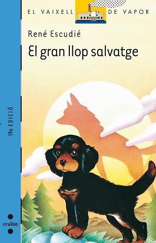 GRAN LLOP SALVATGE, EL | 9788476291290 | ESCUDIÉ, RENE | Llibreria L'Illa - Llibreria Online de Mollet - Comprar llibres online