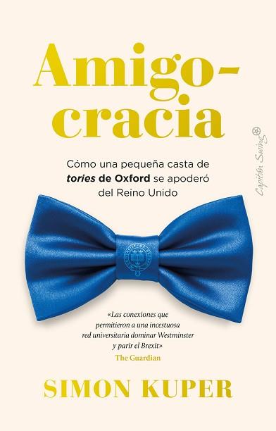 AMIGOCRACIA | 9788412708486 | KUPER, SIMON | Llibreria L'Illa - Llibreria Online de Mollet - Comprar llibres online