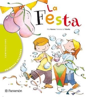 FESTA, LA | 9788434225893 | RAMOS, PILAR / TOBELLA, MONTSERRAT | Llibreria L'Illa - Llibreria Online de Mollet - Comprar llibres online