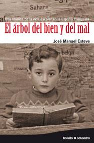 ARBOL DEL BIEN Y DEL MAL : UNA CRONICA DE LA VIDA ESCOLAR | 9788480639484 | ESTEVE ZARAZAGA, JOSE MANUEL | Llibreria L'Illa - Llibreria Online de Mollet - Comprar llibres online