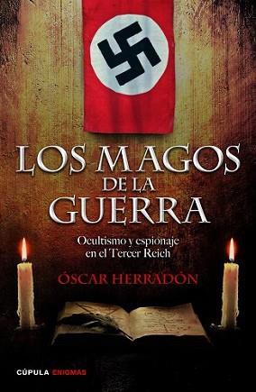 MAGOS DE LA GUERRA, LOS | 9788448019228 | HERRADÓN AMEAL, OSCAR | Llibreria L'Illa - Llibreria Online de Mollet - Comprar llibres online