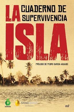 ISLA, LA | 9788427044821 | SHINE/ATRESMEDIA | Llibreria L'Illa - Llibreria Online de Mollet - Comprar llibres online