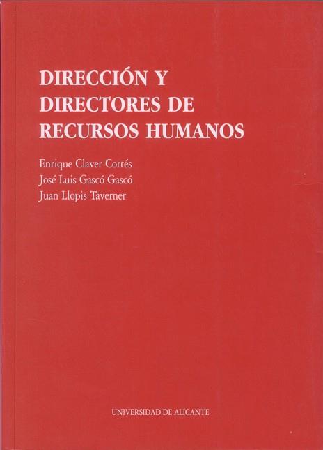 DIRECCION Y DIRECTORES DE RECURSOS HUMANOS | 9788479082987 | Llibreria L'Illa - Llibreria Online de Mollet - Comprar llibres online