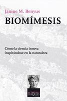 BIOMÍMESIS | 9788483833995 | BENYUS, JANINE M. | Llibreria L'Illa - Llibreria Online de Mollet - Comprar llibres online