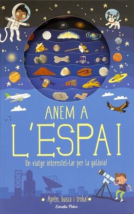 ANEM A L'ESPAI | 9788491376682 | KNAPMAN, TIMOTHY/ROBINS, WESLEY | Llibreria L'Illa - Llibreria Online de Mollet - Comprar llibres online