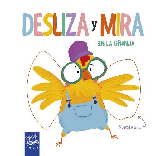 DESLIZA Y MIRA. EN LA GRANJA | 9788408204893 | YOYO | Llibreria L'Illa - Llibreria Online de Mollet - Comprar llibres online