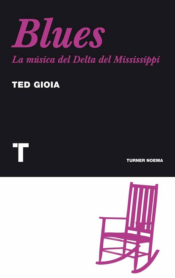 BLUES | 9788475068817 | GIOIA, TED | Llibreria L'Illa - Llibreria Online de Mollet - Comprar llibres online