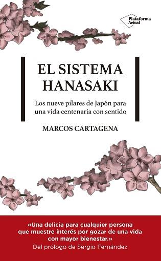 SISTEMA HANASAKI, EL | 9788417622107 | CARTAGENA, MARCOS | Llibreria L'Illa - Llibreria Online de Mollet - Comprar llibres online