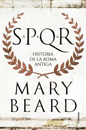 SPQR | 9788466432634 | BEARD, MARY | Llibreria L'Illa - Llibreria Online de Mollet - Comprar llibres online