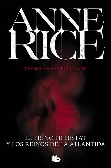 PRÍNCIPE LESTAT Y LOS REINOS DE LA ATLÁNTIDA, EL  | 9788490708705 | RICE, ANNE | Llibreria L'Illa - Llibreria Online de Mollet - Comprar llibres online