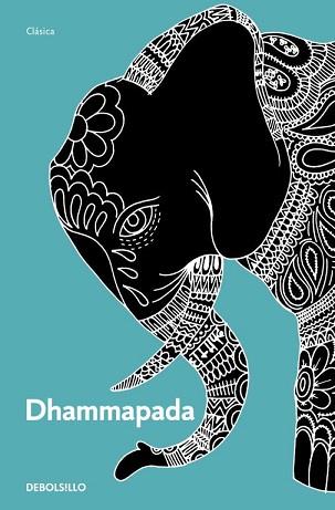 DHAMMAPADA | 9788499892085 | ANONIMO | Llibreria L'Illa - Llibreria Online de Mollet - Comprar llibres online