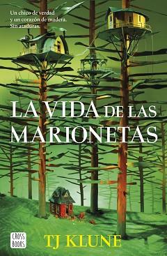 VIDA DE LAS MARIONETAS, LA | 9788408290094 | KLUNE, TJ | Llibreria L'Illa - Llibreria Online de Mollet - Comprar llibres online