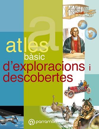 ATLES BASIC D'EXPLORACIONS I DESCOBERTES | 9788434228184 | GASSOS, D. [ET AL.] | Llibreria L'Illa - Llibreria Online de Mollet - Comprar llibres online