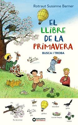 LLIBRE DE LA PRIMAVERA, EL. | 9788448947699 | ROTRAUT, SUSANNE | Llibreria L'Illa - Llibreria Online de Mollet - Comprar llibres online