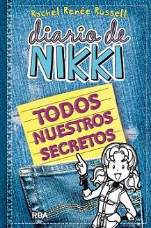 DIARIO DE NIKKI (TODOS NUESTROS SECRETOS) | 9788427208155 | RENEE RUSSELL, RACHEL | Llibreria L'Illa - Llibreria Online de Mollet - Comprar llibres online