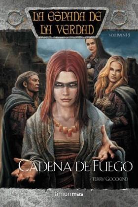 CADENA DE FUEGO | 9788448038601 | GOODKIND, TERRY | Llibreria L'Illa - Llibreria Online de Mollet - Comprar llibres online