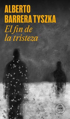 FIN DE LA TRISTEZA, EL | 9788439744115 | BARRERA TYSZKA, ALBERTO | Llibreria L'Illa - Llibreria Online de Mollet - Comprar llibres online